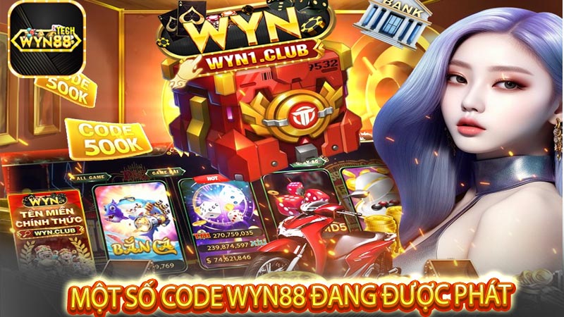 Một số code Wyn88 đang được phát